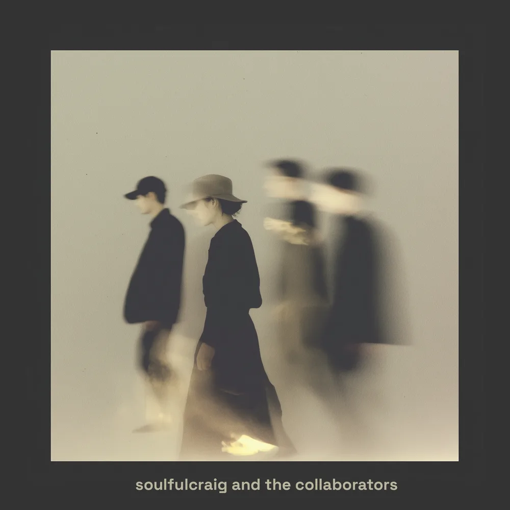 soulfulcraig and the collaborators